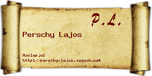 Perschy Lajos névjegykártya